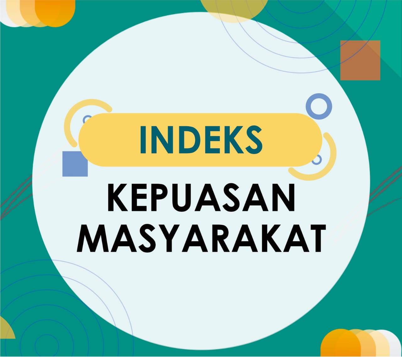 INDEK KEPUASAN MASYARAKAT